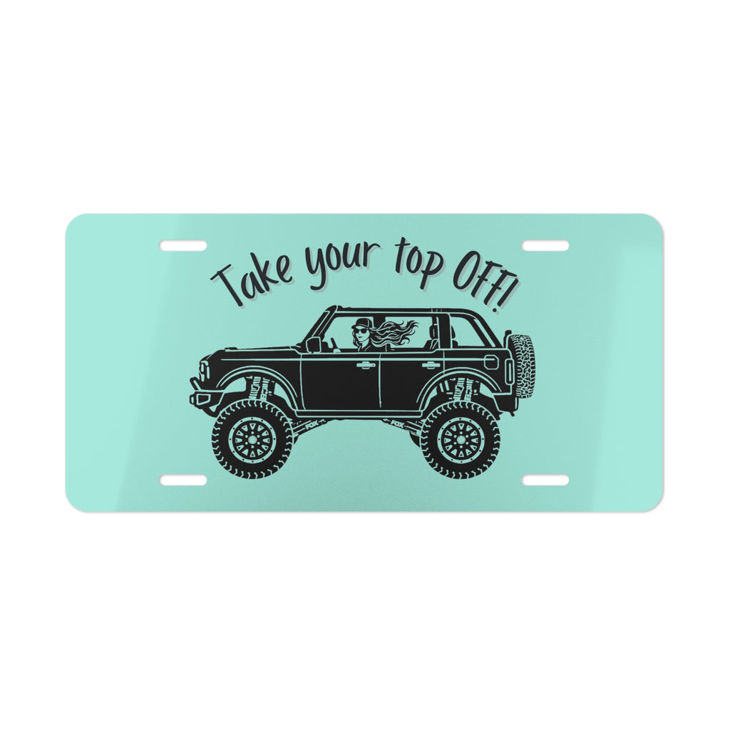 Jeep Vanity Plate - "Take Your Top Off" Off-Road License Plate