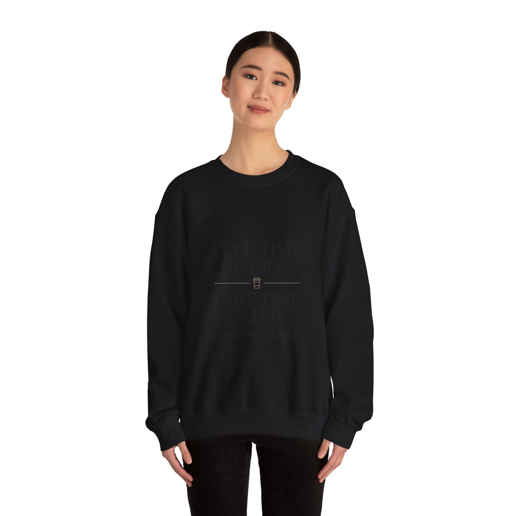 Full-Time Fashion Crewneck Sweatshirt | Parisian Chic, Magazine Font