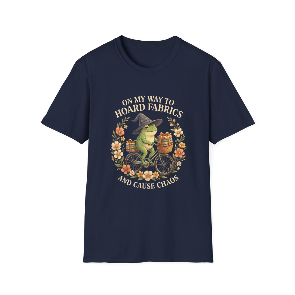 T-Shirt — “On My Way to Hoard Fabrics and Cause Chaos” Frog Witch Sewing Shirt