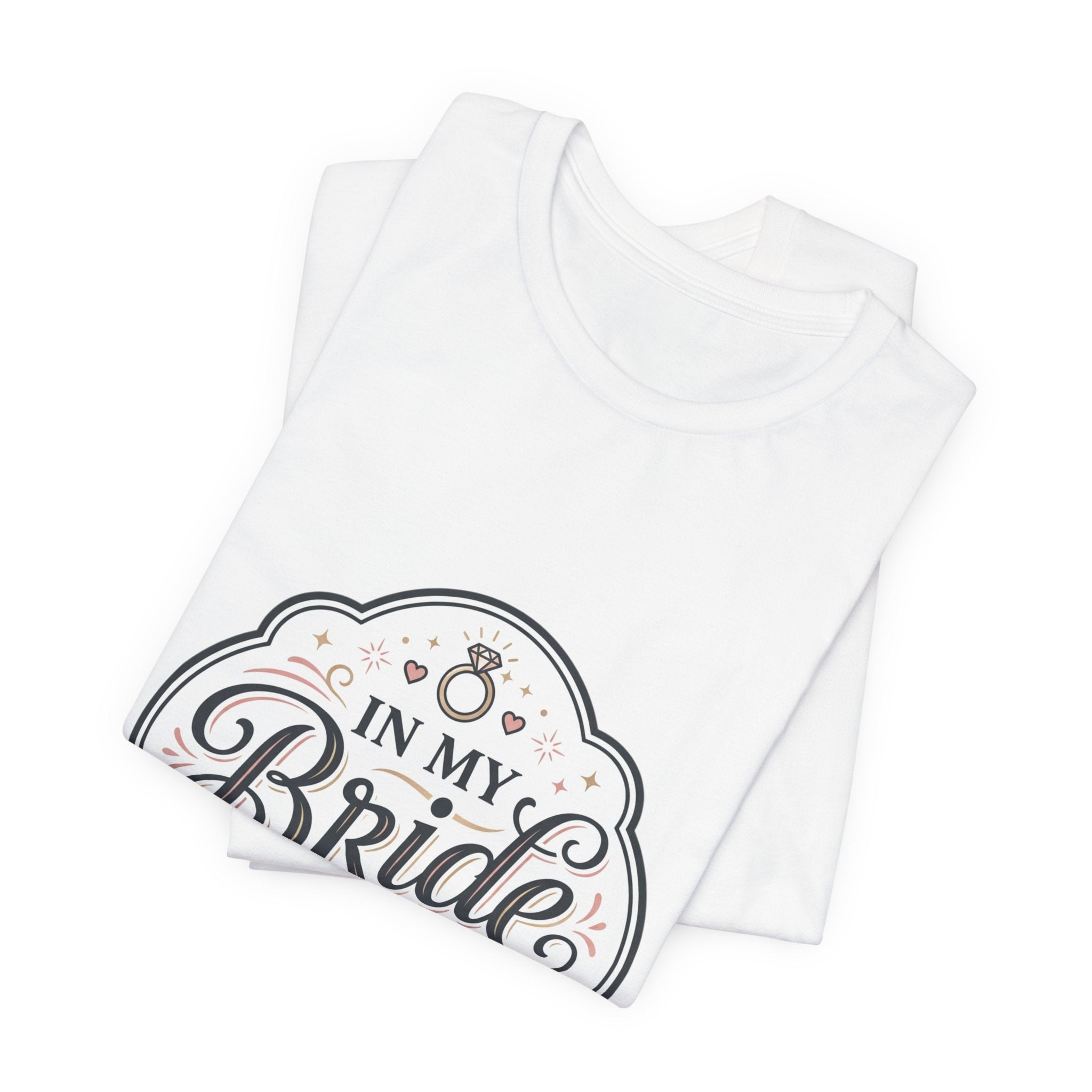 In My Bride Era Tee | bride era, bridal party