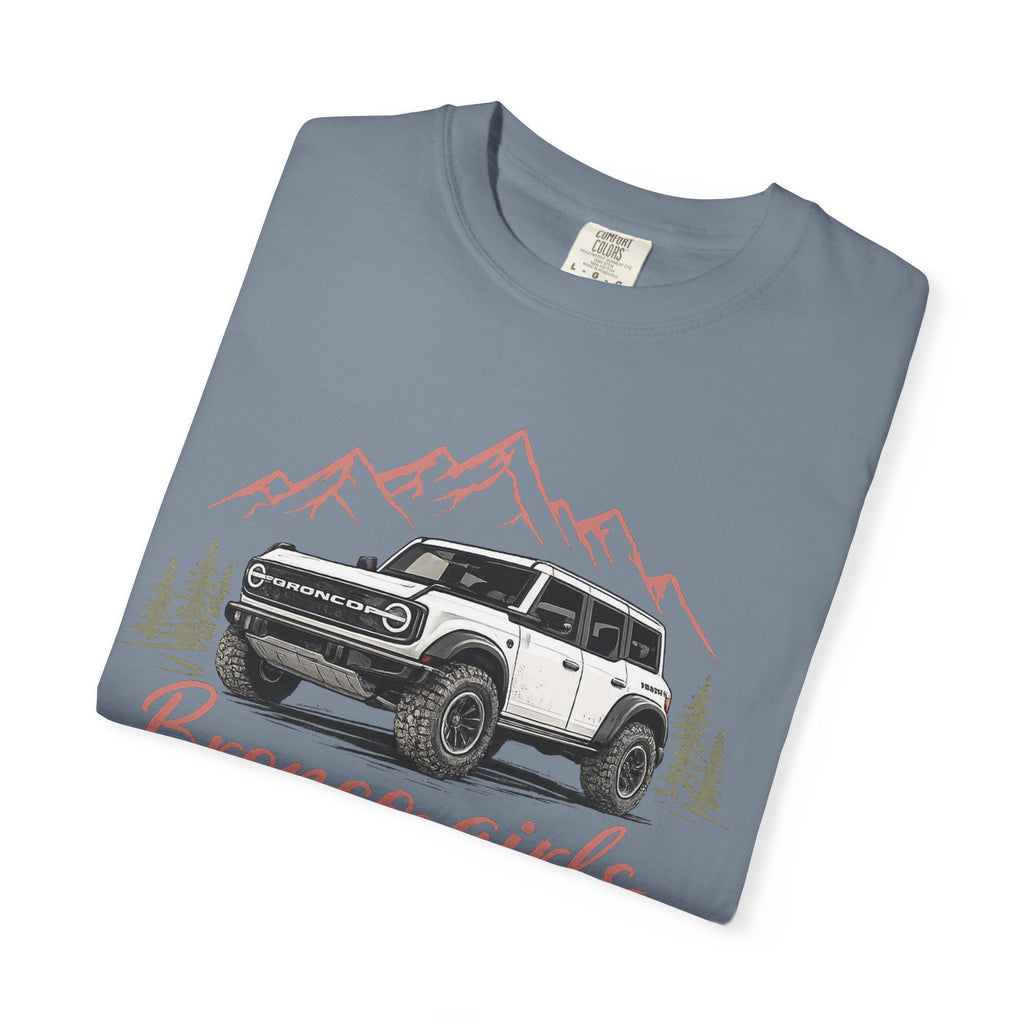 Bronco Girls T‑Shirt — "Bronco Girls Know How to Ride" Off‑Road Truck Tee