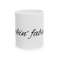 Ceramic Mug – "Cluckin' Fabulous" Script Coffee Mug, Funny Sassy Gift (11oz & 15oz)