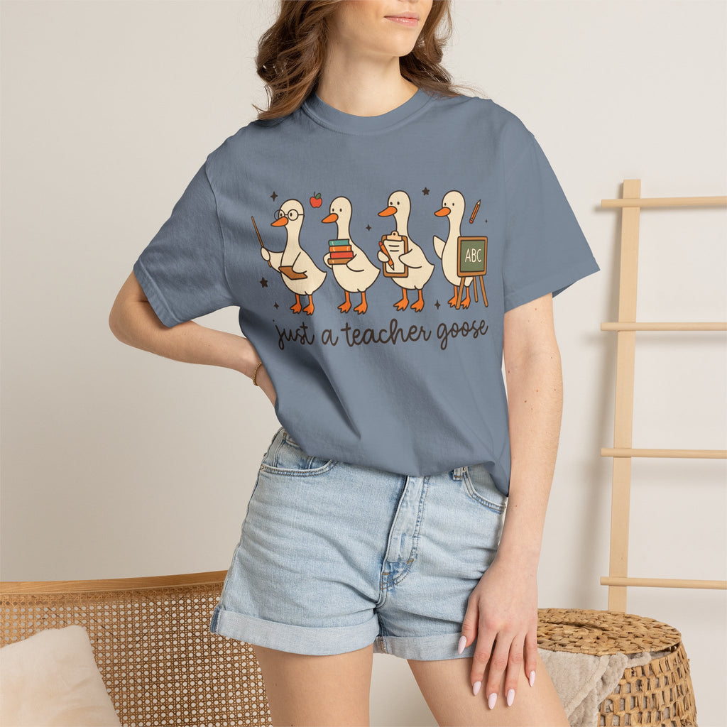 Teacher Goose T-Shirt — "Just a Teacher's Goose" Cute Classroom Gift