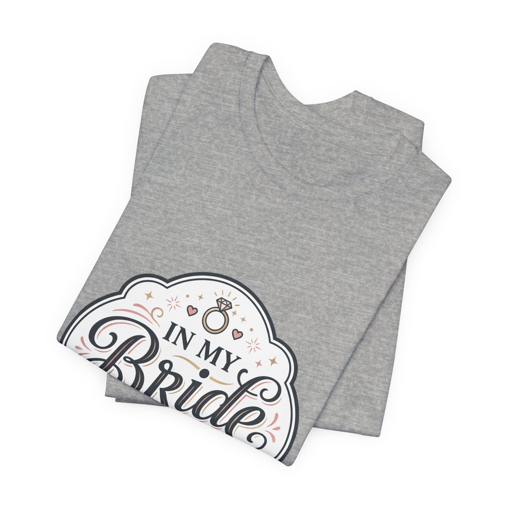 In My Bride Era Tee | bride era, bridal party