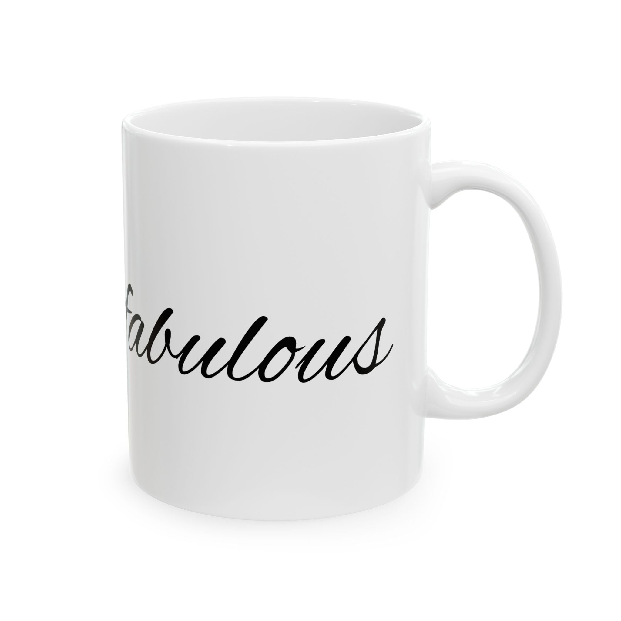 Ceramic Mug – "Cluckin' Fabulous" Script Coffee Mug, Funny Sassy Gift (11oz & 15oz)