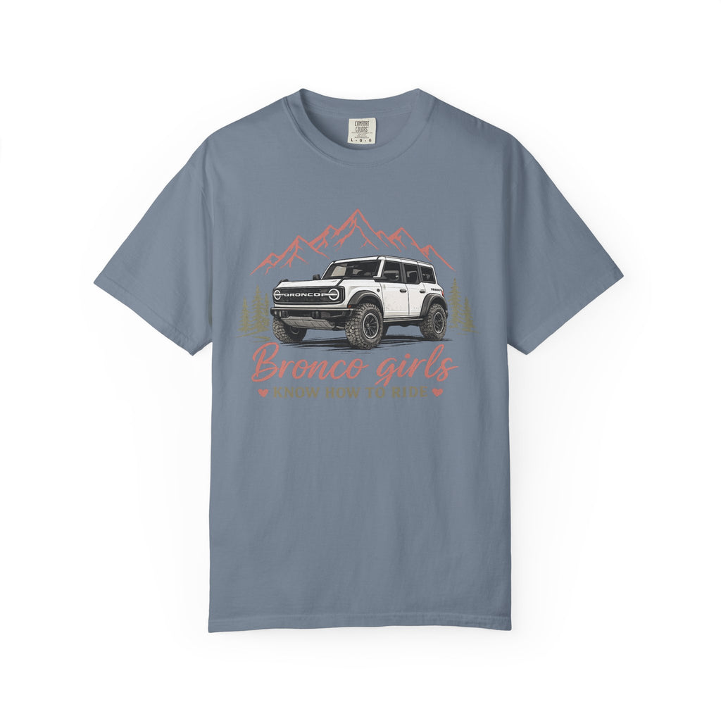 Bronco Girls T‑Shirt — "Bronco Girls Know How to Ride" Off‑Road Truck Tee