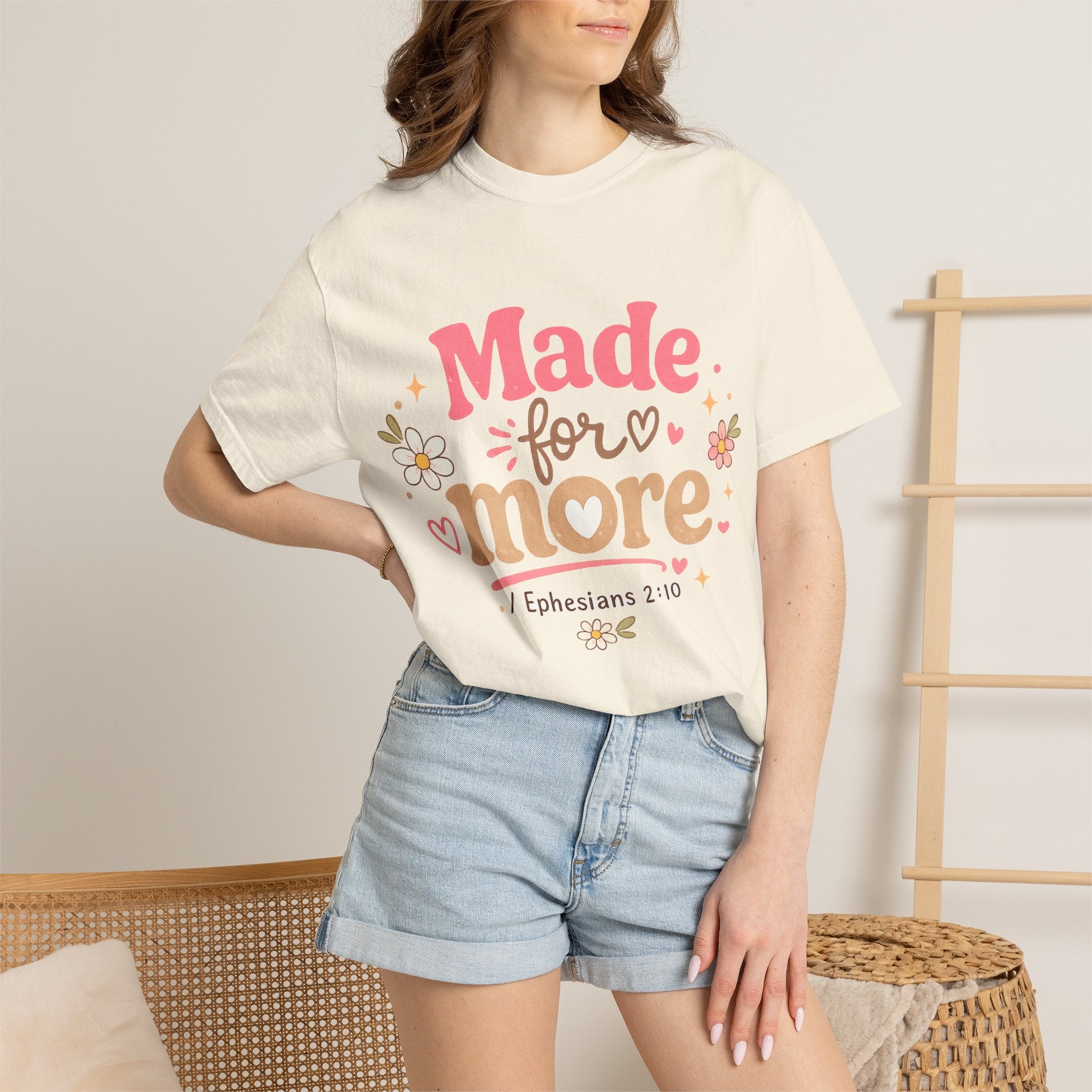 Made for More T-Shirt — Ephesians 2:10 Inspirational Christian Tee