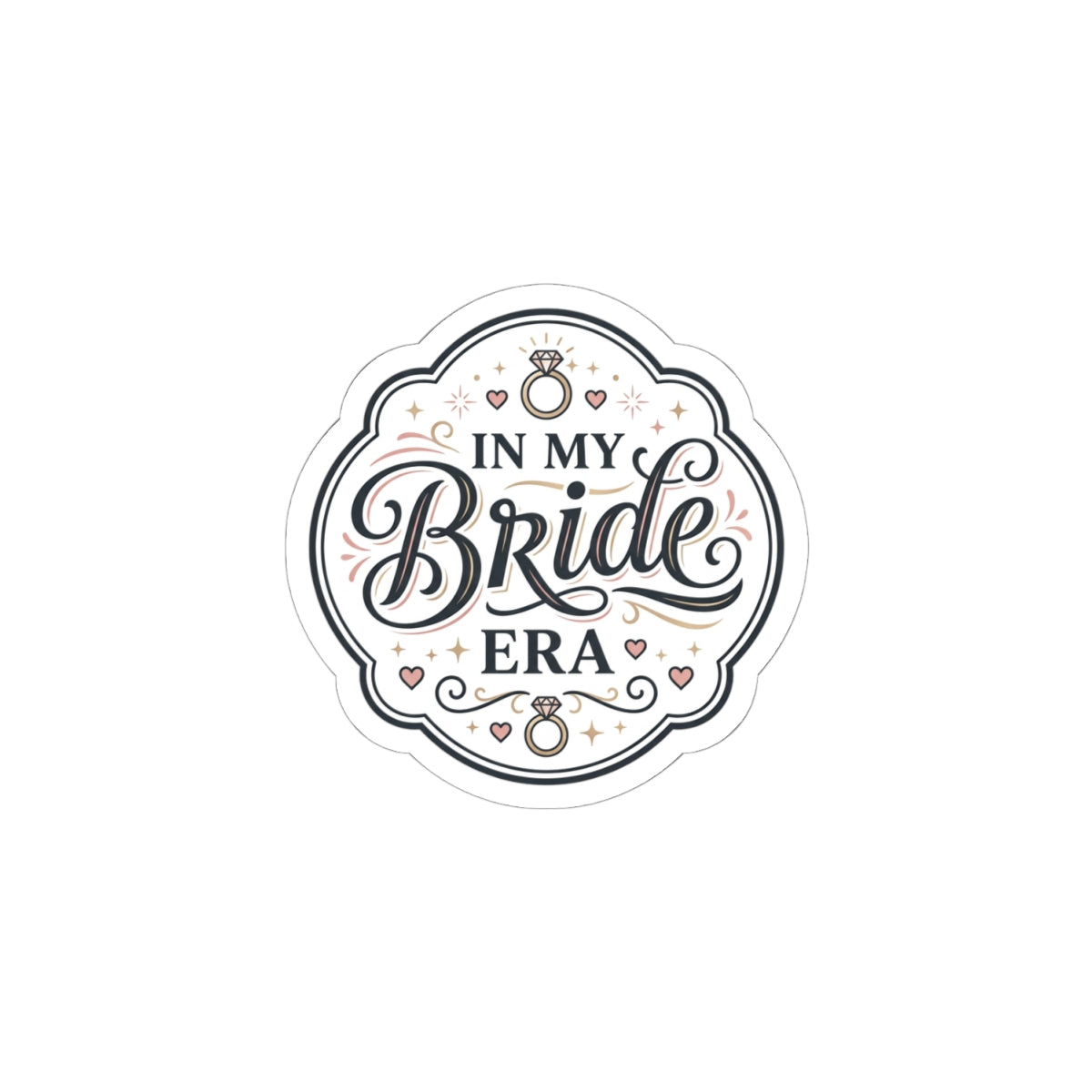 In My Bride Era Kiss-Cut Sticker | bride era, engaged