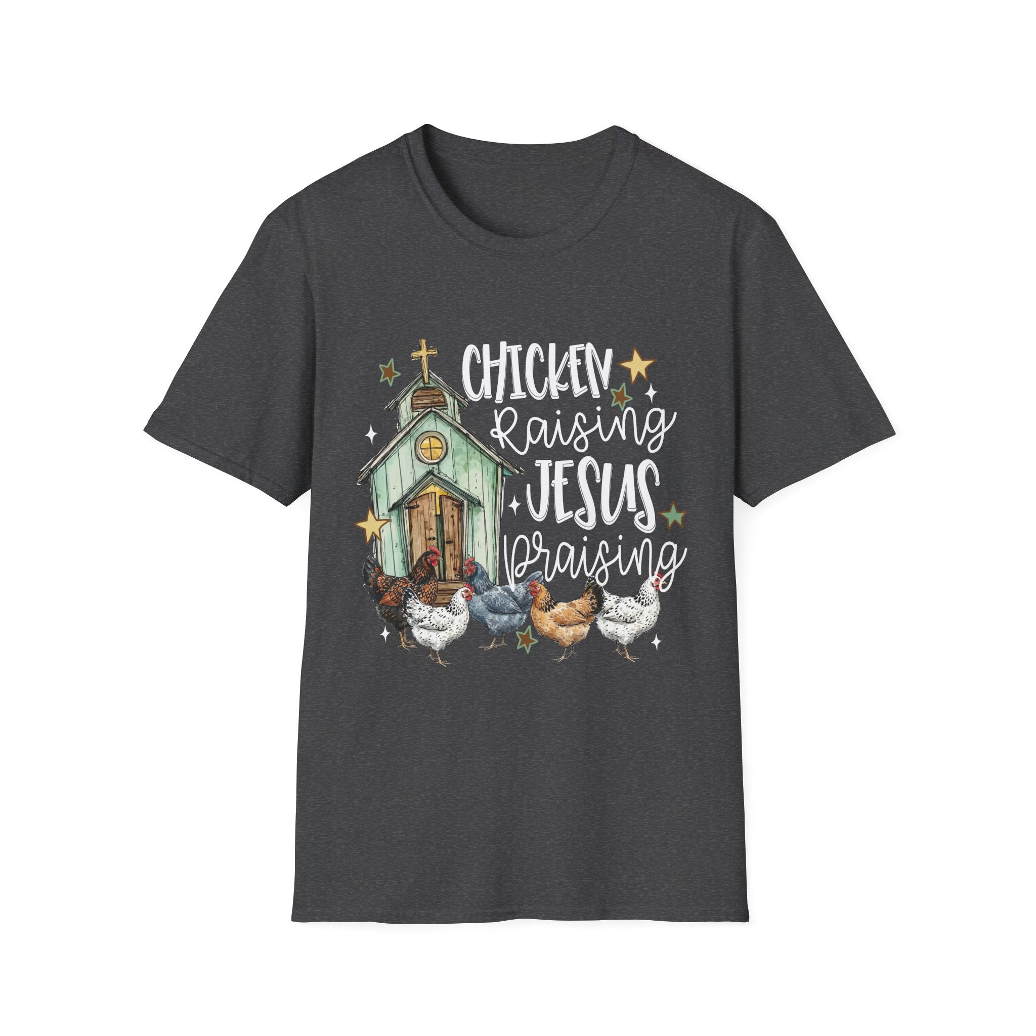 Chicken Raising, Jesus Praising T-Shirt