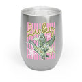 Chill Wine Tumbler