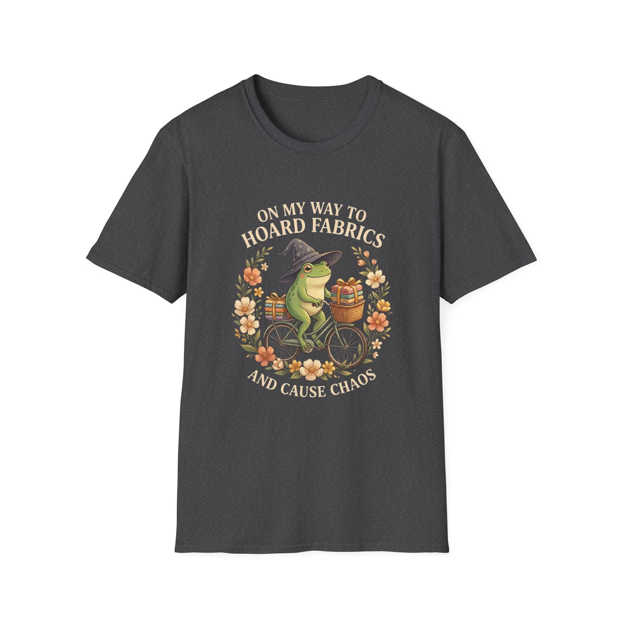 T-Shirt — “On My Way to Hoard Fabrics and Cause Chaos” Frog Witch Sewing Shirt