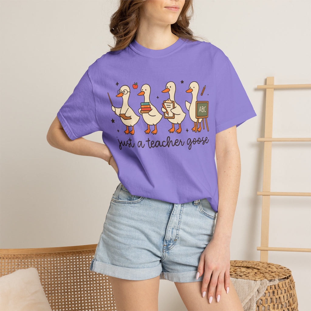 Teacher Goose T-Shirt — "Just a Teacher's Goose" Cute Classroom Gift