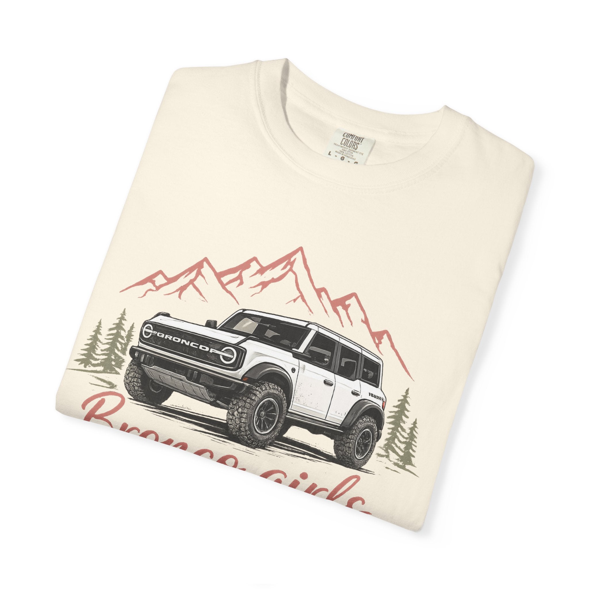 Bronco Girls T‑Shirt — "Bronco Girls Know How to Ride" Off‑Road Truck Tee