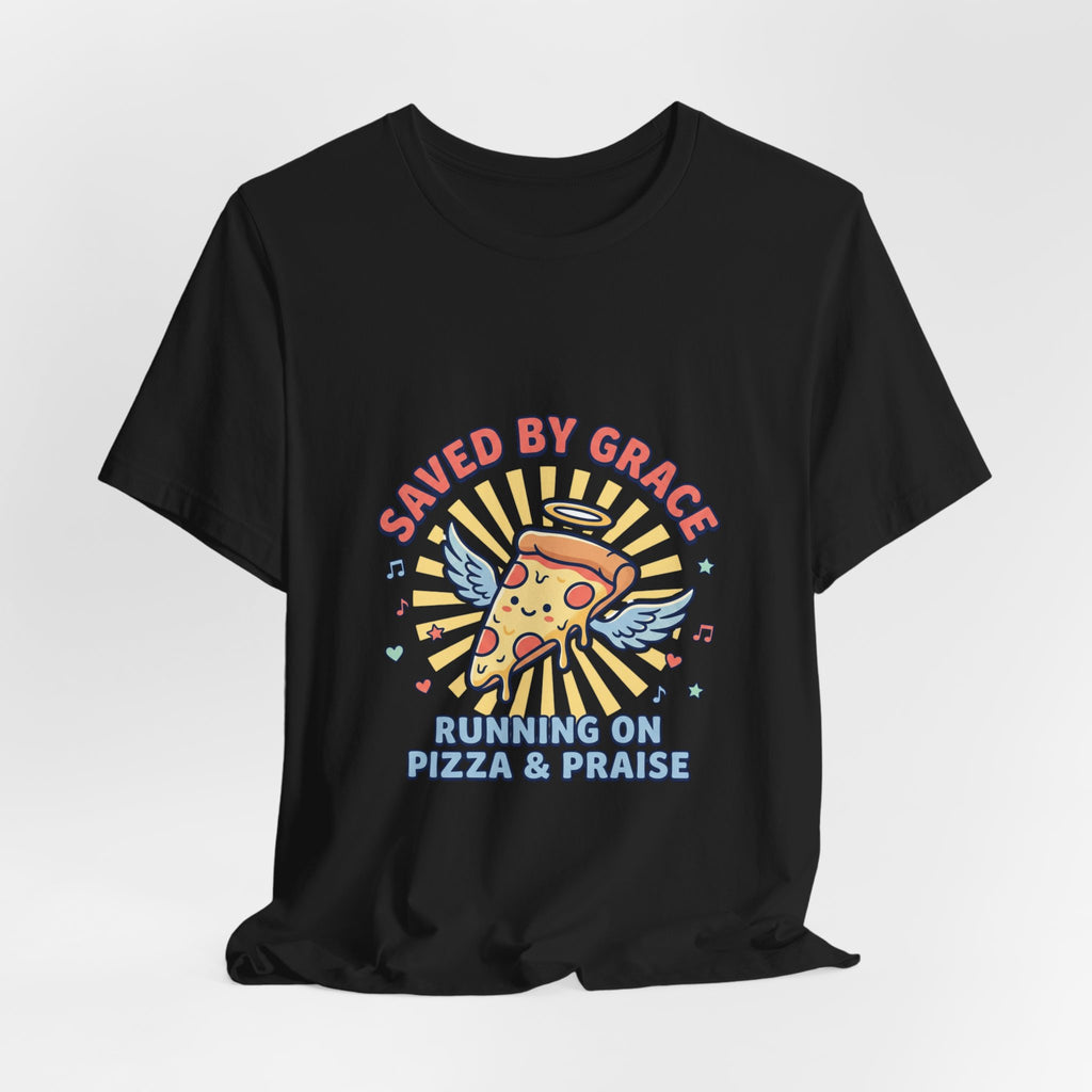 Saved By Grace Pizza Tee | Christian memes, church camp retro