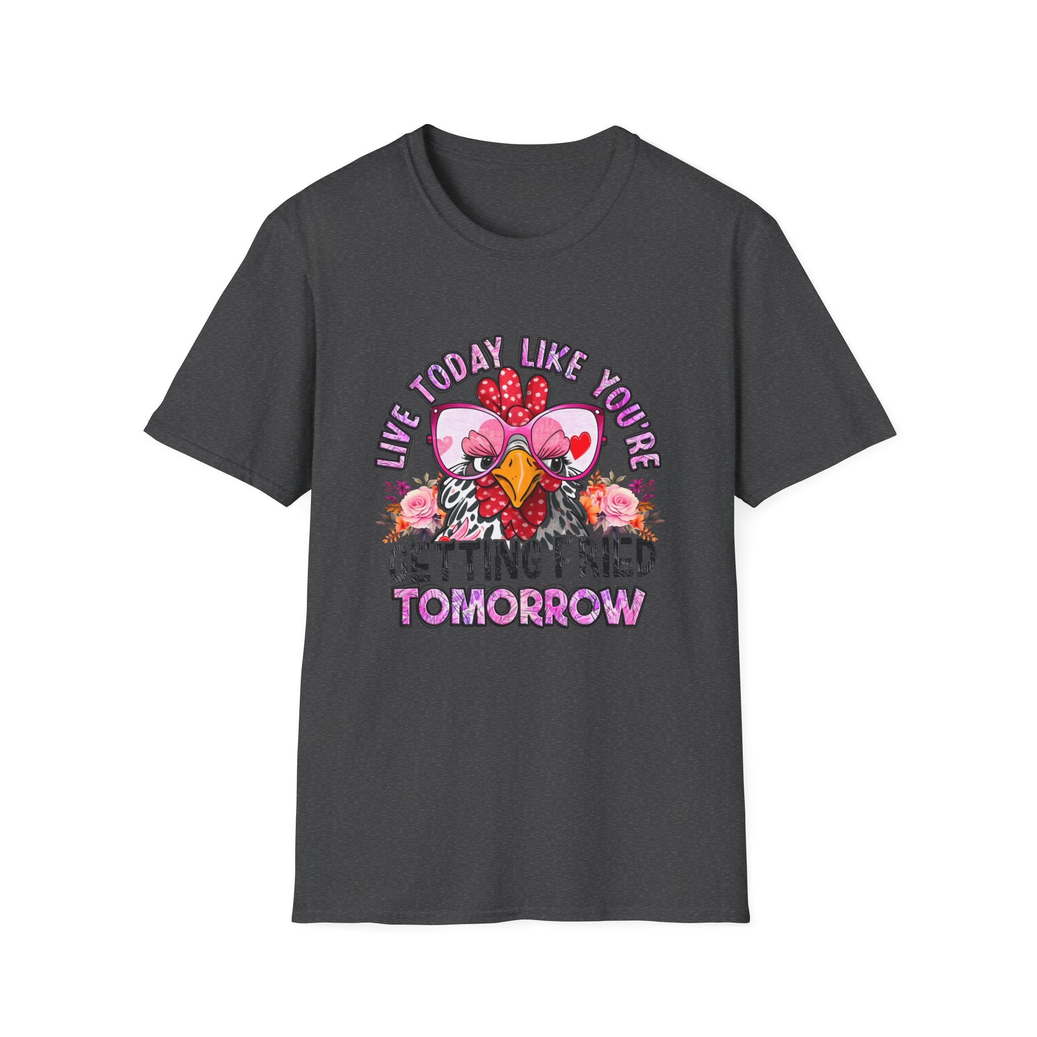 Getting Fried Tomorrow T-Shirt — Funny Retro Chicken “Live Today Like You’re Getting Fried Tomorrow” Graphic Tee
